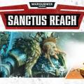 Warhammer 40000: Sanctus Reach
